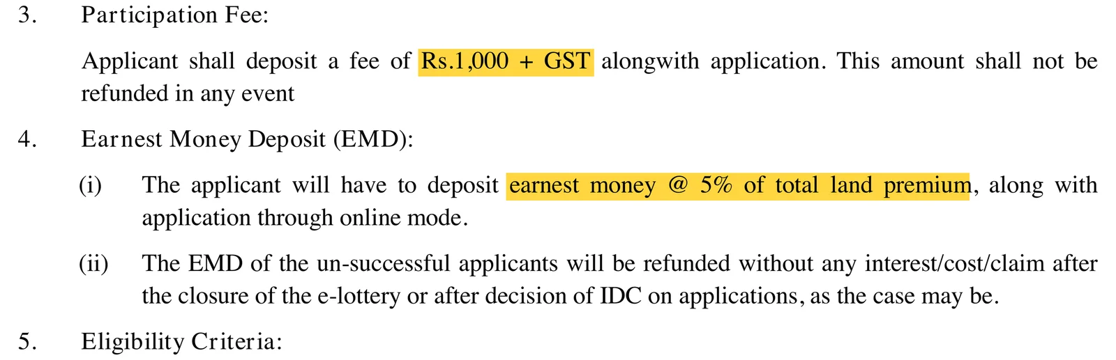 प्रत्यक्ष आवंटन योजना: ₹1,000 + GST भागीदारी शुल्क और कुल कीमत की 5% EMD आवेदन के साथ
